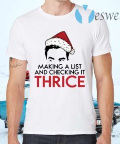 David Rose Make a list and checking it thrice Christmas T-Shirts