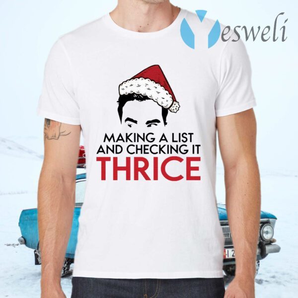 David Rose Make a list and checking it thrice Christmas T-Shirts