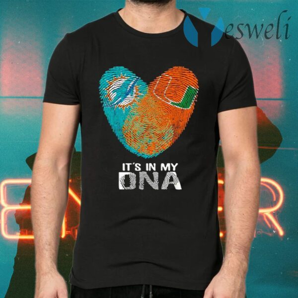 Dolphins Hurricanes It’s In My Dna Heart Fingerprints T-Shirts