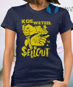 Forever koe wetzel lyrics T-Shirt