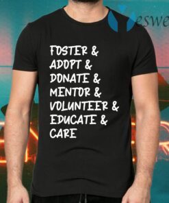 Foster Adopt Care T-Shirts