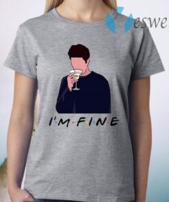 Friends I’m Fine Ross Geller Lovers Funny Sarcasm T-Shirt