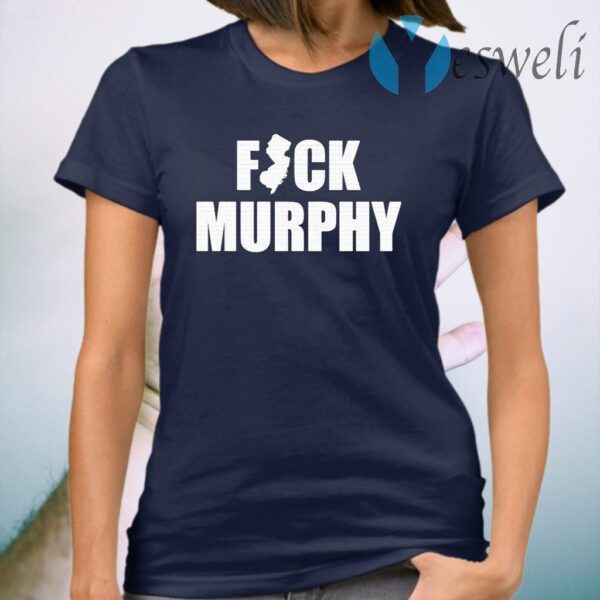 Fuck murphy T-Shirt