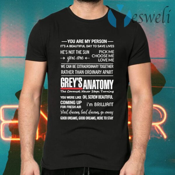 Grey’s Anatomy You are My Person he’s not the sun T-Shirts