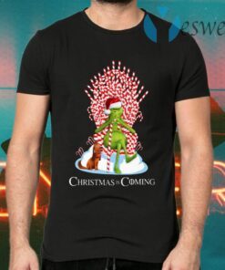 Grinch King Christmas Is Coming T-Shirts