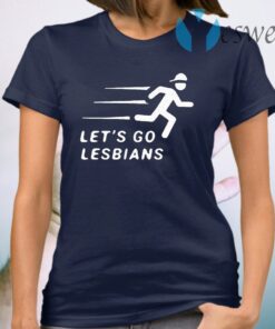 Hello Merch Lets Go Lesbians T-Shirt