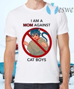 I Am A Mom Against Cat Boys T-Shirts