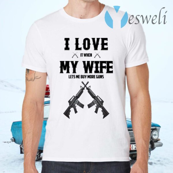 I Love My Wife And Gun T-Shirts