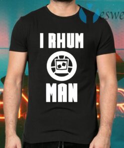 I Rhum Man T-Shirts