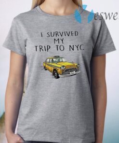 I Survived My Trip To NYC T-Shirt