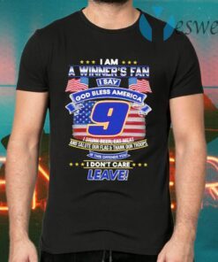 I am a Winner’s Fan I say god Bless America if this offends You I don’t care Leave T-Shirts