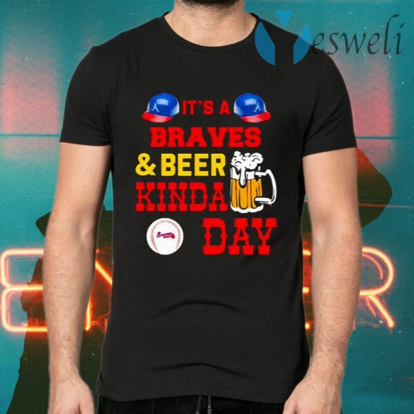 It’s Braves And Beer Kinda Day Football T-Shirts