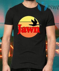 Jawn Wawa T-Shirts