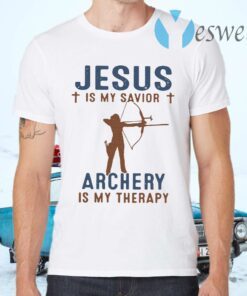 Jesus Is My Savior Archery Is My Therapy T-Shirts