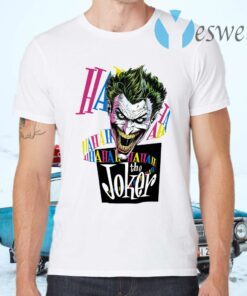 Joker hahaha T-Shirts