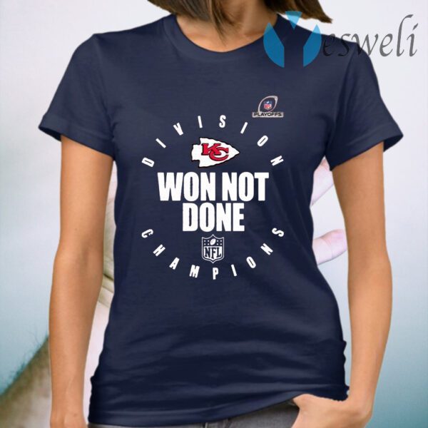 Kansas City Chiefs 2020 AFC West Division Champions Won Not Done T-Shirt