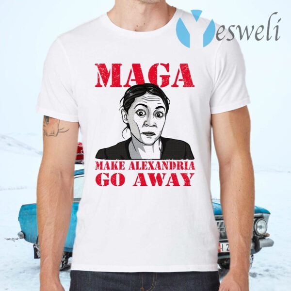 Make Alexandria Go Away Funny Democratic Politician T-Shirts