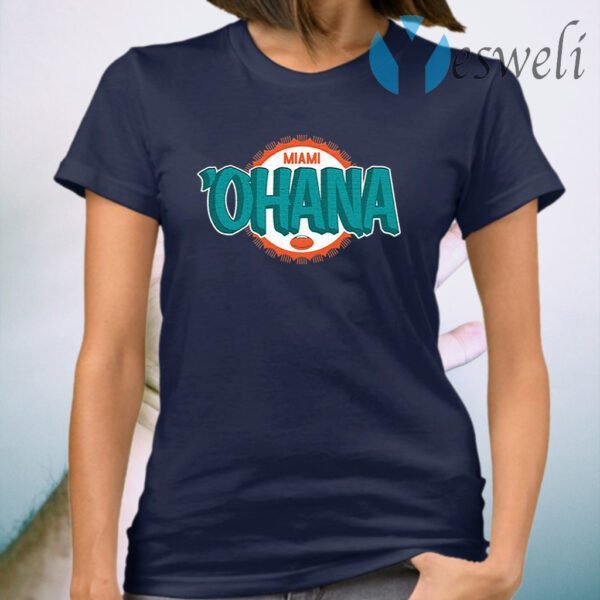 Miami Ohana T-Shirt