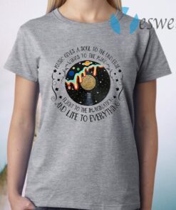 Music Gives A Soul To The Universe Vinyl Record T-Shirt