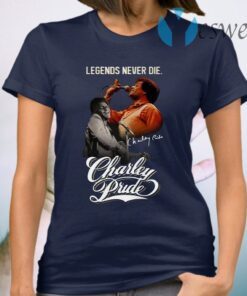 Original Legends Never Die Charley Pride RIP Signature T-Shirt