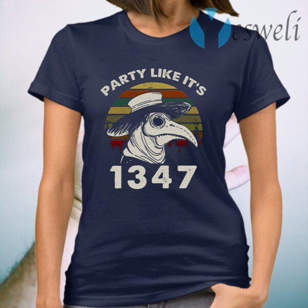 Party Like It’s 1347 Black Doctor T-Shirt