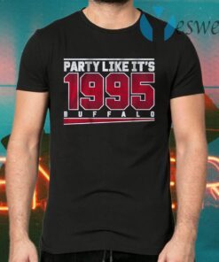 Party like its 1995 T-Shirts