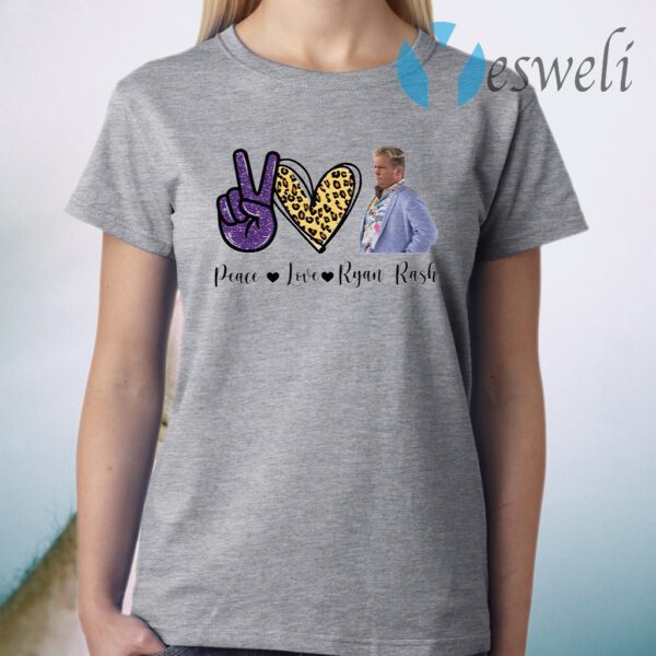 Peace Love Ryan Rash T-Shirt