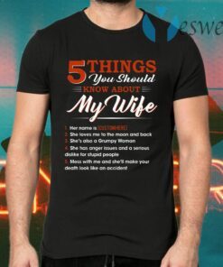 Personalized 5 Things You Should Know About My Wife Funny Husband Print On Back Only Plain Front T-Shirts