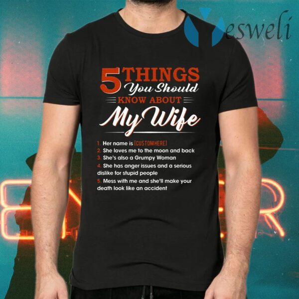 Personalized 5 Things You Should Know About My Wife Funny Husband Print On Back Only Plain Front T-Shirts