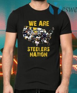 Pittsburgh Steelers We Are Steelers Nation T-Shirts