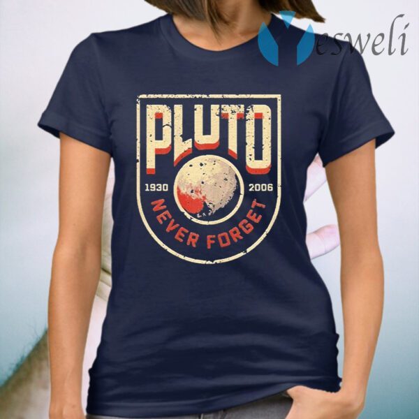 Pluto Never Forget Retro Style Science Space 1930 2021 T-Shirt