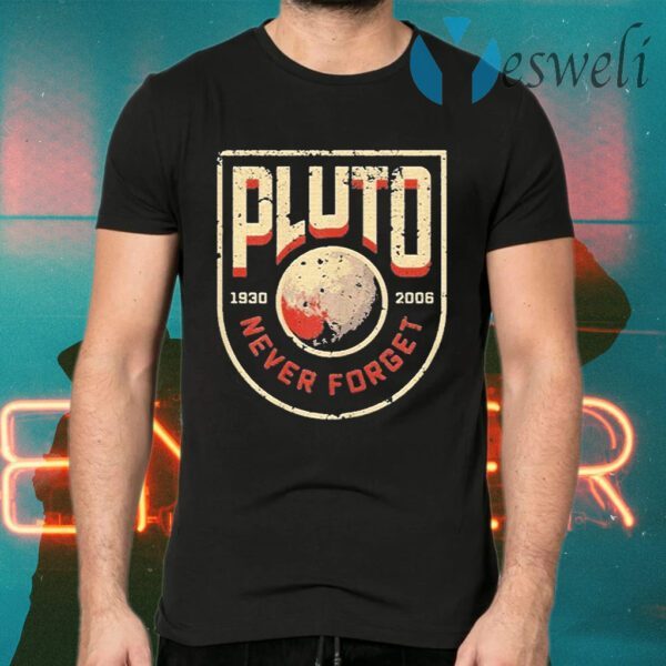 Pluto Never Forget Retro Style Science Space 1930 2021 T-Shirts