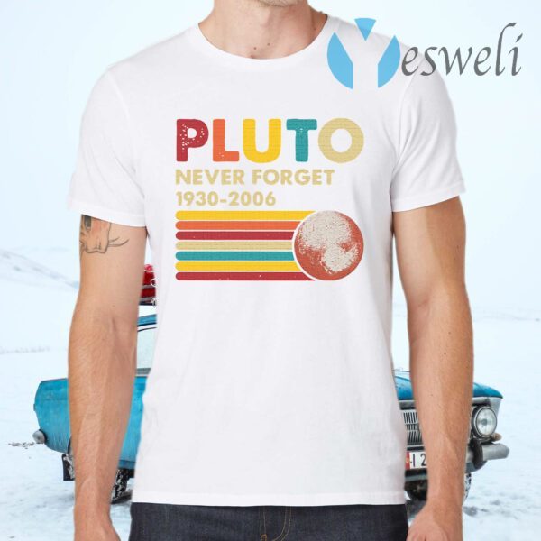 Pluto never forget 1930-2006 vintage T-Shirts