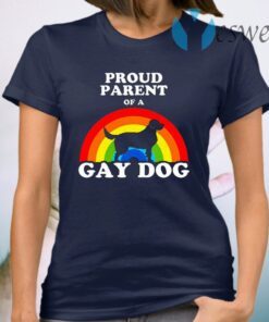 Proud Parent Of A Gay Dog T-Shirt