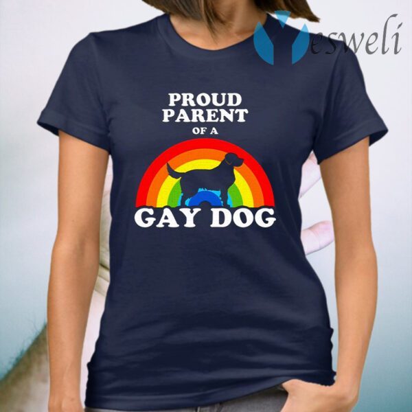 Proud Parent Of A Gay Dog T-Shirt