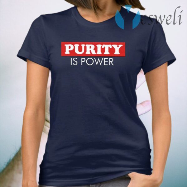 Purity Power T-Shirt