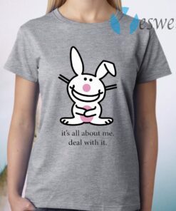 Rabbit it's about Me deal with it T-Shirt