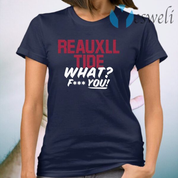 Reauxll tide T-Shirt