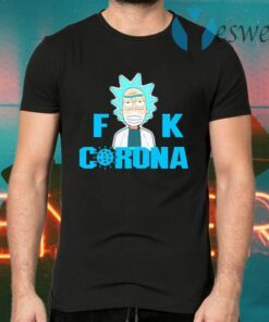 Rick and moty fuck corona T-Shirts