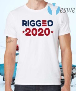 Rigged 2020 T-Shirts