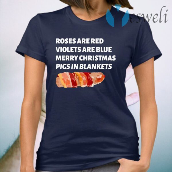 Roses Are Red Violets Are Blue Merry Christmas Pigs In Blankets Premium T-Shirt