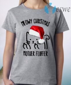 Santa Cat meowy Christmas mother fluffer Christmas T-Shirt