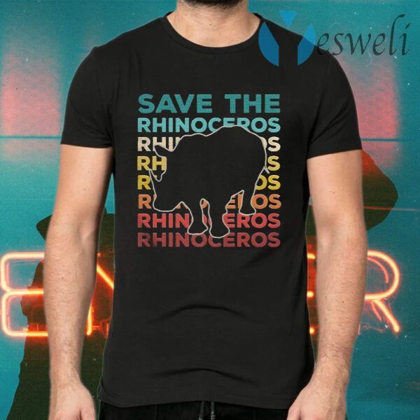 Save the rhinoceros environmentalist T-Shirts