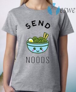 Send Noods T-Shirt