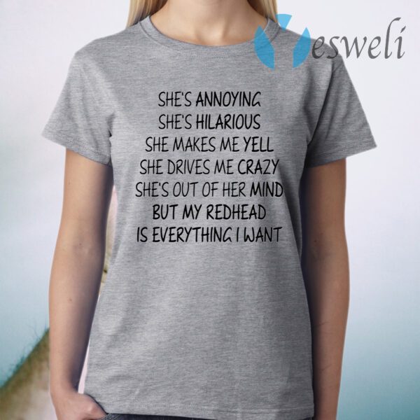 She’s Annoying She’s Hilarious She Makes Me Yell T-Shirt