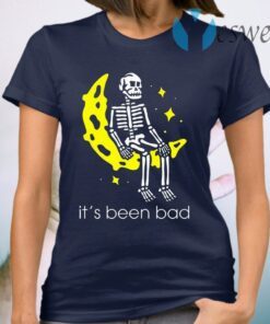 Skull It’s Been Bad T-Shirt