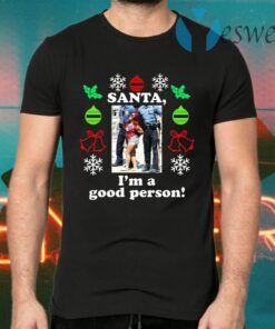 Snooki Santa I’m a good person Christmas T-Shirts