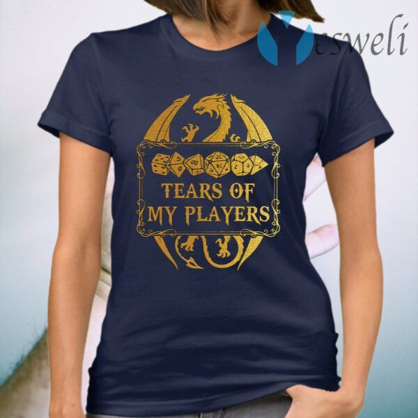 Tears of my players T-Shirt