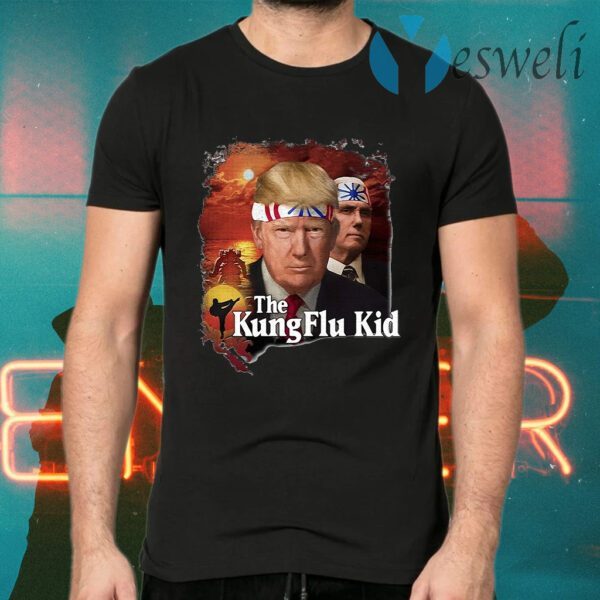 The Kung flu kid T-Shirts