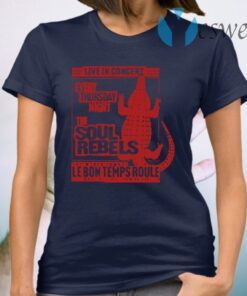 The Soul Rebels Live At Le Bon Temps T-Shirt